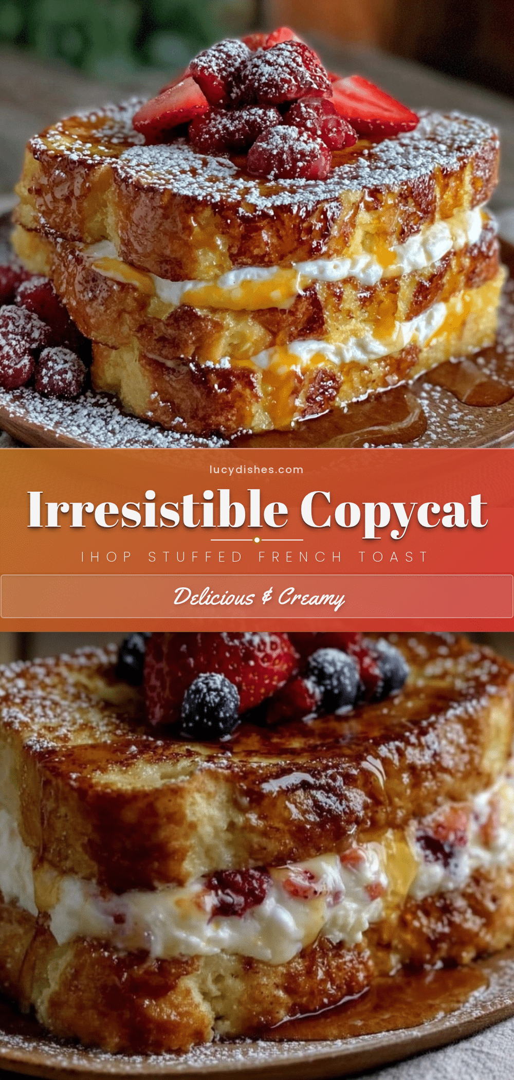 copycat ihop stuffed french toast recipe recipe