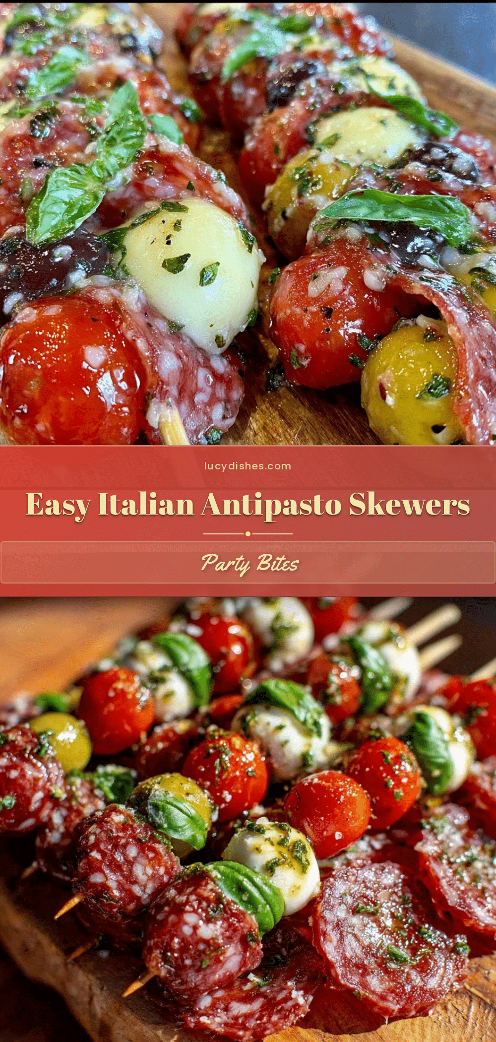 easy italian antipasto skewers recipe