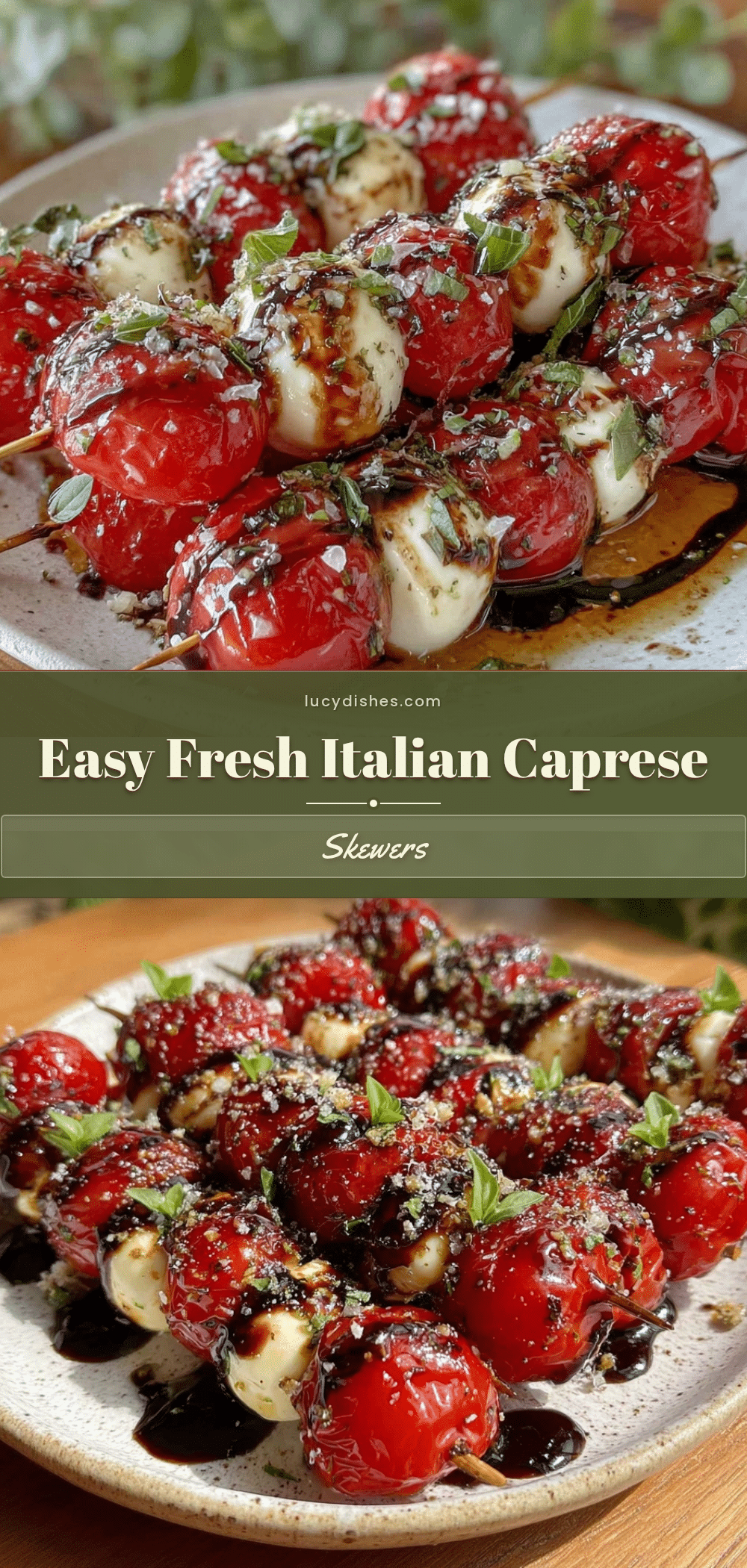 fresh italian caprese skewers recipe